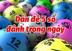 Dàn đề 5 số